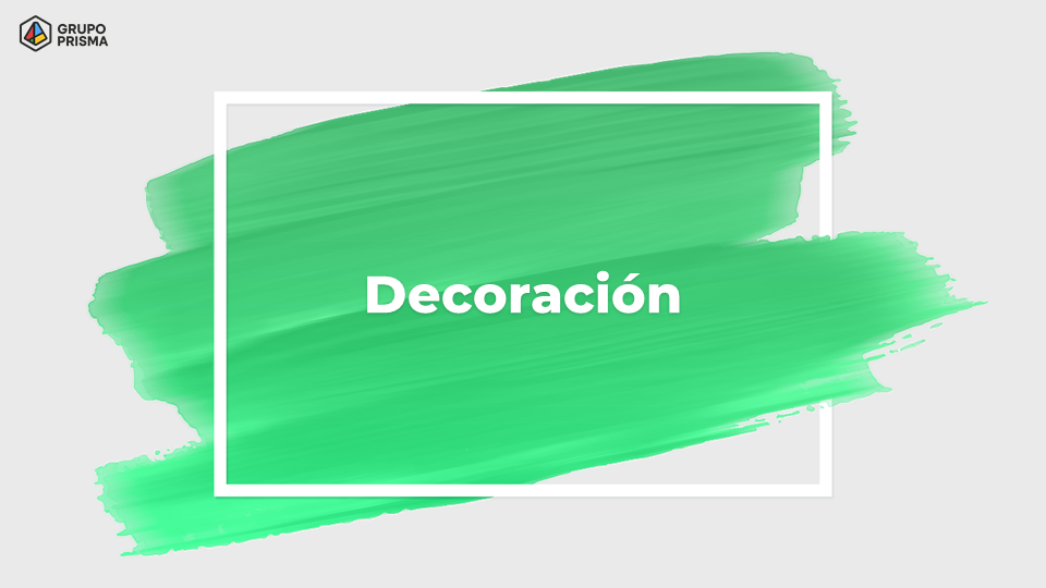 Decoración e Interiores